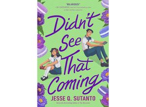 9780593434048 - Didnt See That Coming - Jesse Sutanto Kartoniert (TB)