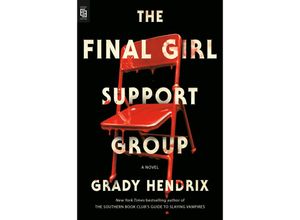 9780593437049 - The Final Girl Support Group - Grady Hendrix Kartoniert (TB)