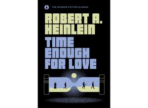 9780593437247 - Time Enough For Love - Robert A Heinlein Kartoniert (TB)