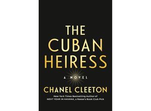 9780593440483 - The Cuban Heiress - Chanel Cleeton Kartoniert (TB)