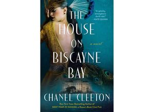 9780593440513 - The House on Biscayne Bay - Chanel Cleeton Kartoniert (TB)