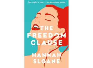 9780593447321 - The Freedom Clause - Hannah Sloane Kartoniert (TB)
