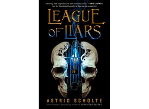 9780593463093 - League of Liars - Astrid Scholte Kartoniert (TB)