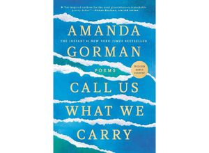 9780593465080 - Call Us What We Carry - Amanda Gorman Kartoniert (TB)