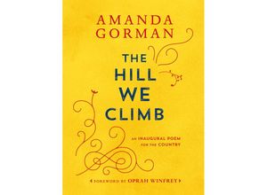 9780593465271 - The Hill We Climb - Amanda Gorman Gebunden