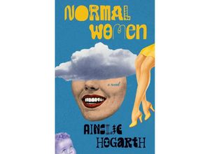 9780593467046 - Normal Women - Ainslie Hogarth Kartoniert (TB)