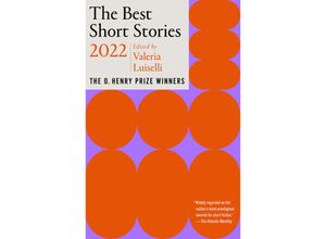 9780593467541 - The O Henry Prize Collection   The Best Short Stories 2022 Kartoniert (TB)