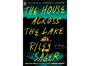 9780593472019 - The House Across the Lake - Riley Sager Kartoniert (TB)