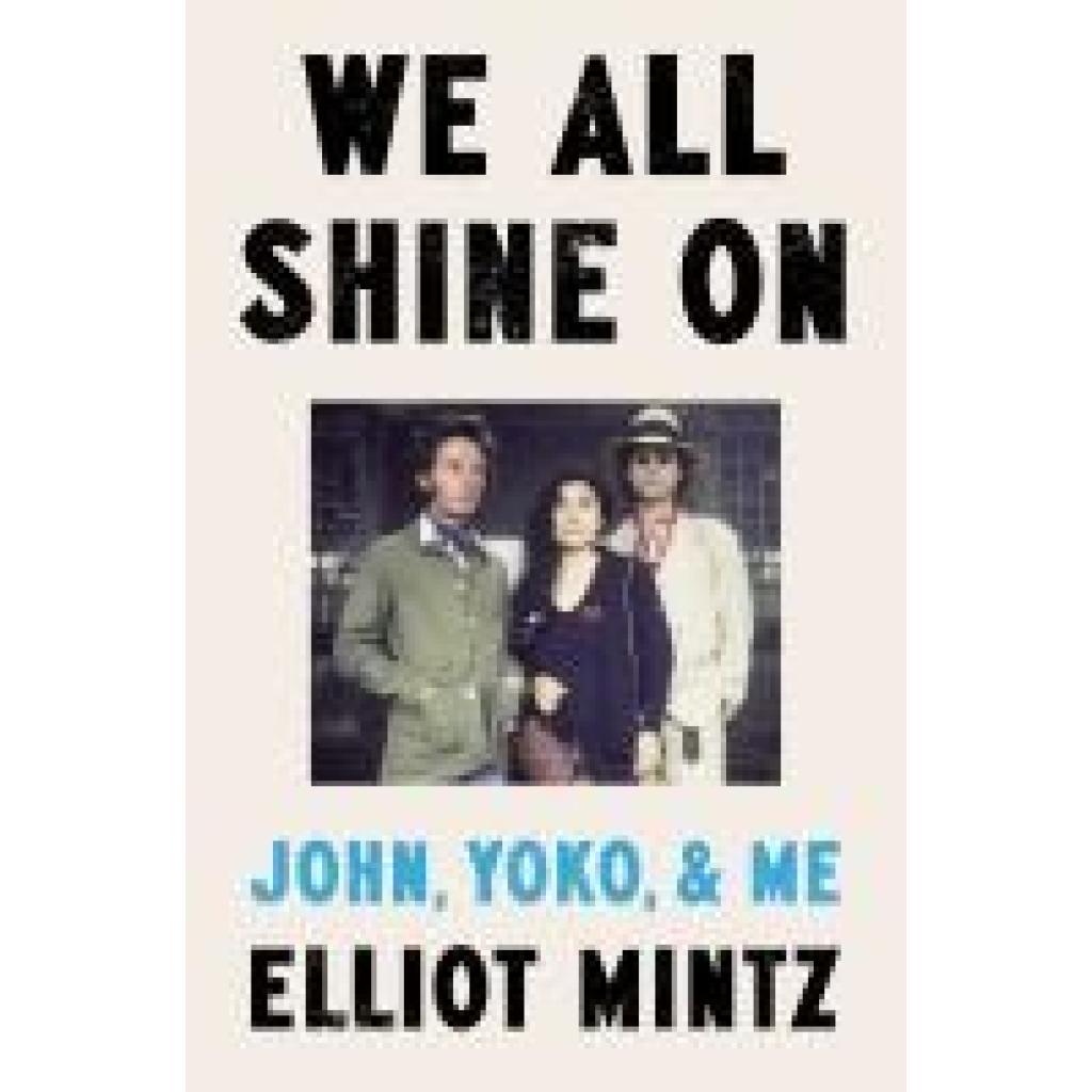 9780593475553 - Mintz Elliot We All Shine On