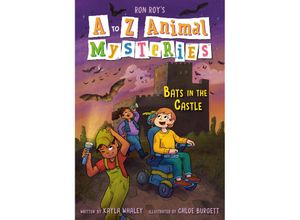 9780593489024 - A to Z Animal Mysteries #2 Bats in the Castle - Ron Roy Kayla Whaley Taschenbuch