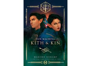 9780593496657 - Critical Role   Critical Role Vox Machina--Kith & Kin - Marieke Nijkamp Critical Role Kartoniert (TB)