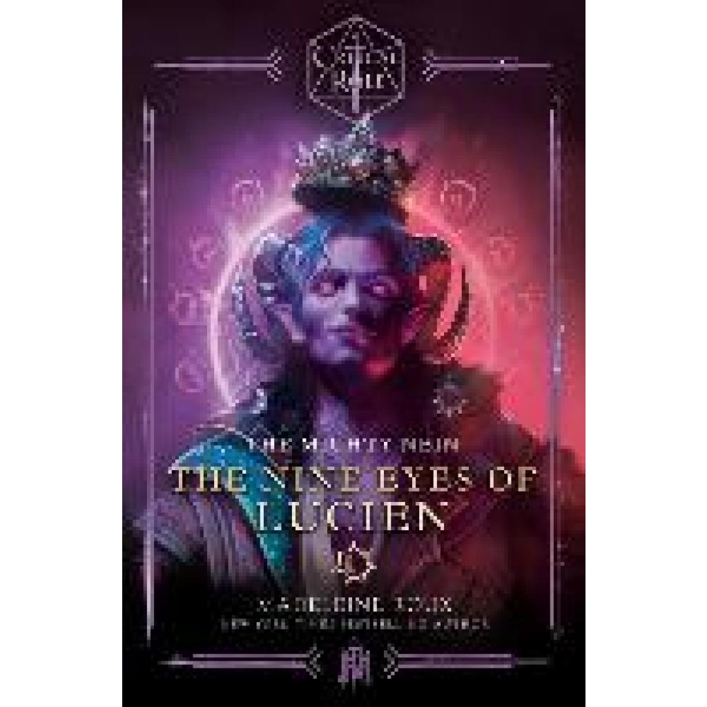 9780593496732 - Critical Role The Mighty Nein--The Nine Eyes of Lucien - Madeleine Roux Critical Role Gebunden