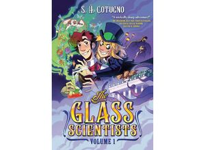 9780593524442 - The Glass Scientists Volume One - S H Cotugno Kartoniert (TB)