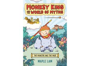 9780593524640 - Monkey King and the World of Myths The Monster and the Maze - Maple Lam Kartoniert (TB)