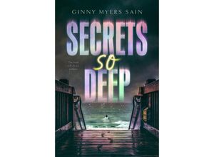 9780593528860 - Secrets So Deep - Ginny Myers Sain Kartoniert (TB)