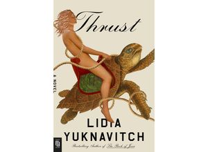 9780593542156 - Thrust - Lidia Yuknavitch Kartoniert (TB)