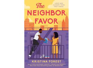 9780593546437 - The Neighbor Favor - Kristina Forest Kartoniert (TB)