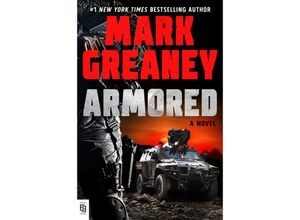 9780593547755 - Armored - Mark Greaney Kartoniert (TB)