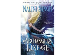 9780593550014 - Archangels Lineage - Nalini Singh Kartoniert (TB)