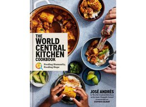 9780593579077 - The World Central Kitchen Cookbook - José Andrés World Central Kitchen Gebunden