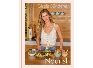 9780593580486 - Nourish - Gisele Bündchen Gebunden