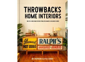 9780593580509 - Throwbacks Home Interiors - Bo Shepherd Kyle Dubay Gebunden