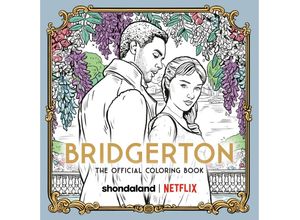 9780593582541 - Bridgerton The Official Coloring Book Kartoniert (TB)