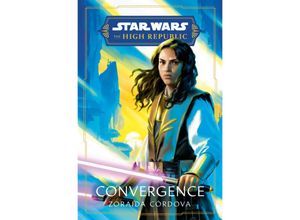 9780593597729 - Star Wars Convergence (The High Republic) - Zoraida Córdova Kartoniert (TB)