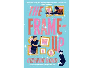 9780593597736 - The Frame-Up - Gwenda Bond Kartoniert (TB)