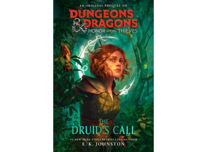 9780593598160 - Dungeons & Dragons   Dungeons & Dragons Honor Among Thieves The Druids Call - EK Johnston Gebunden