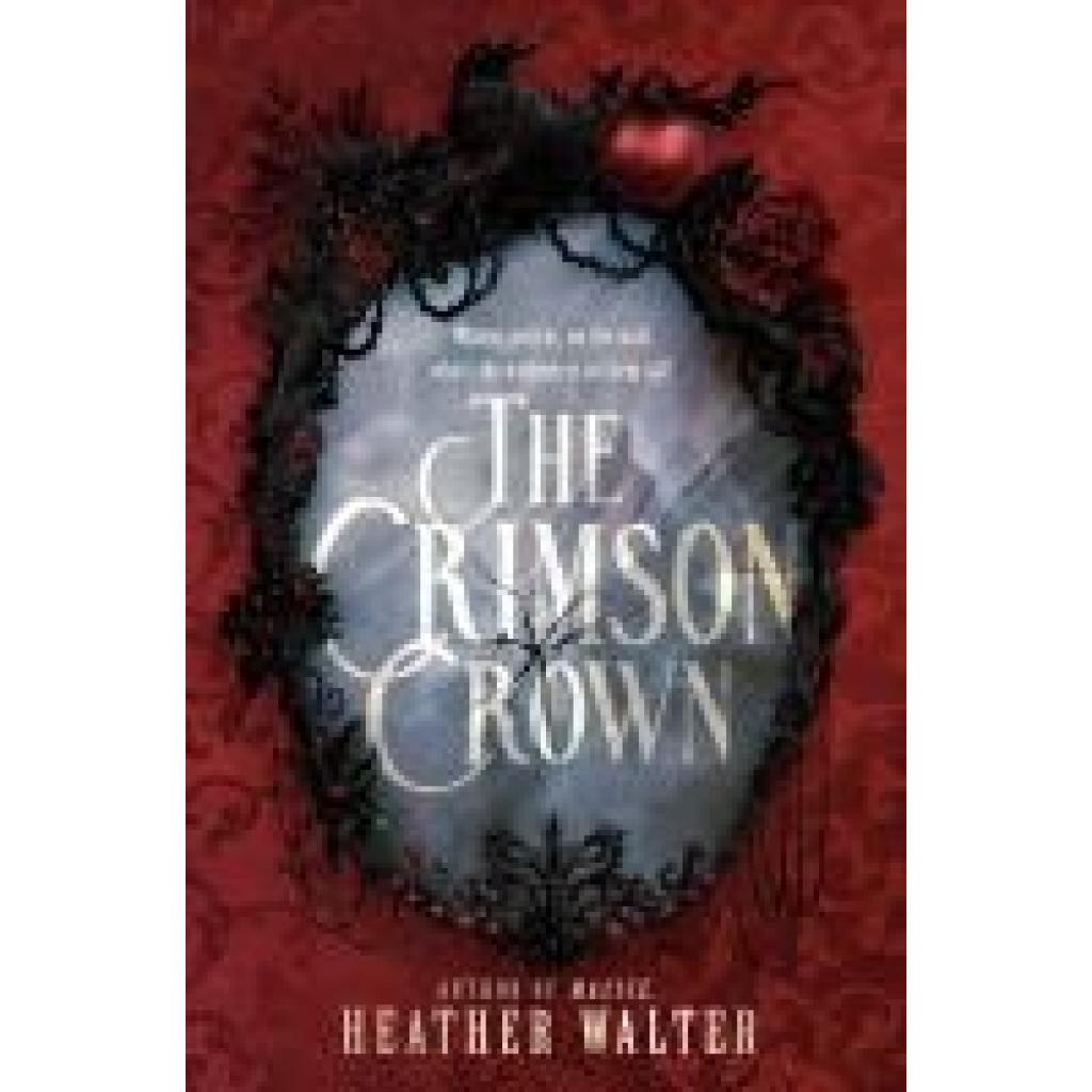 9780593598368 - Walter Heather The Crimson Crown