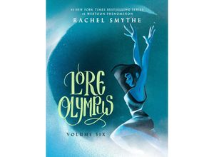 9780593599082 - Lore Olympus Volume Six - Rachel Smythe Gebunden