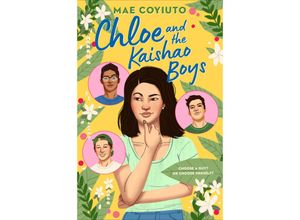 9780593619773 - Chloe and the Kaishao Boys - Mae Coyiuto Kartoniert (TB)