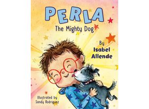 9780593623596 - Perla The Mighty Dog - Isabel Allende Gebunden