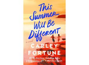 9780593638880 - This Summer Will Be Different - Carley Fortune Kartoniert (TB)