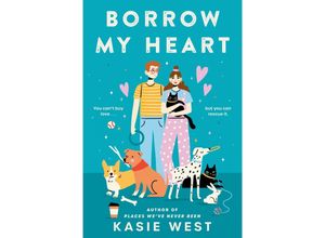 9780593643259 - Borrow My Heart - Kasie West Taschenbuch