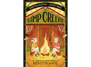 9780593650264 - Camp Creepy - Kiersten White Kartoniert (TB)