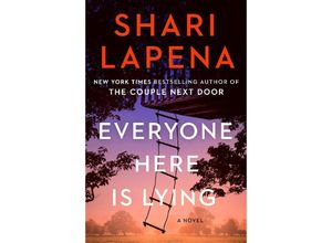 9780593655740 - Everyone Here Is Lying - Shari Lapena Kartoniert (TB)