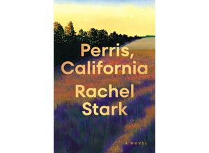 9780593656204 - Perris California - Rachel Stark Gebunden