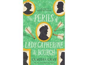 9780593686584 - The Perils of Lady Catherine de Bourgh - Claudia Gray Kartoniert (TB)