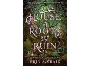 9780593705346 - House of Roots and Ruin - Erin A Craig Kartoniert (TB)