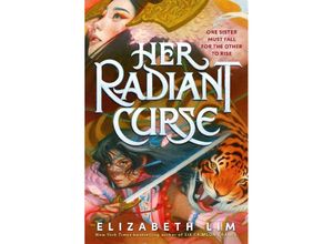 9780593710029 - Her Radiant Curse - Elizabeth Lim Kartoniert (TB)