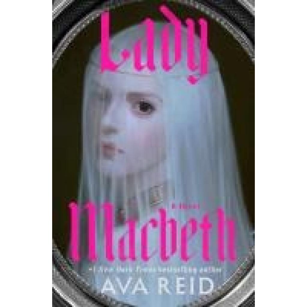 9780593722565 - Reid Ava Lady Macbeth