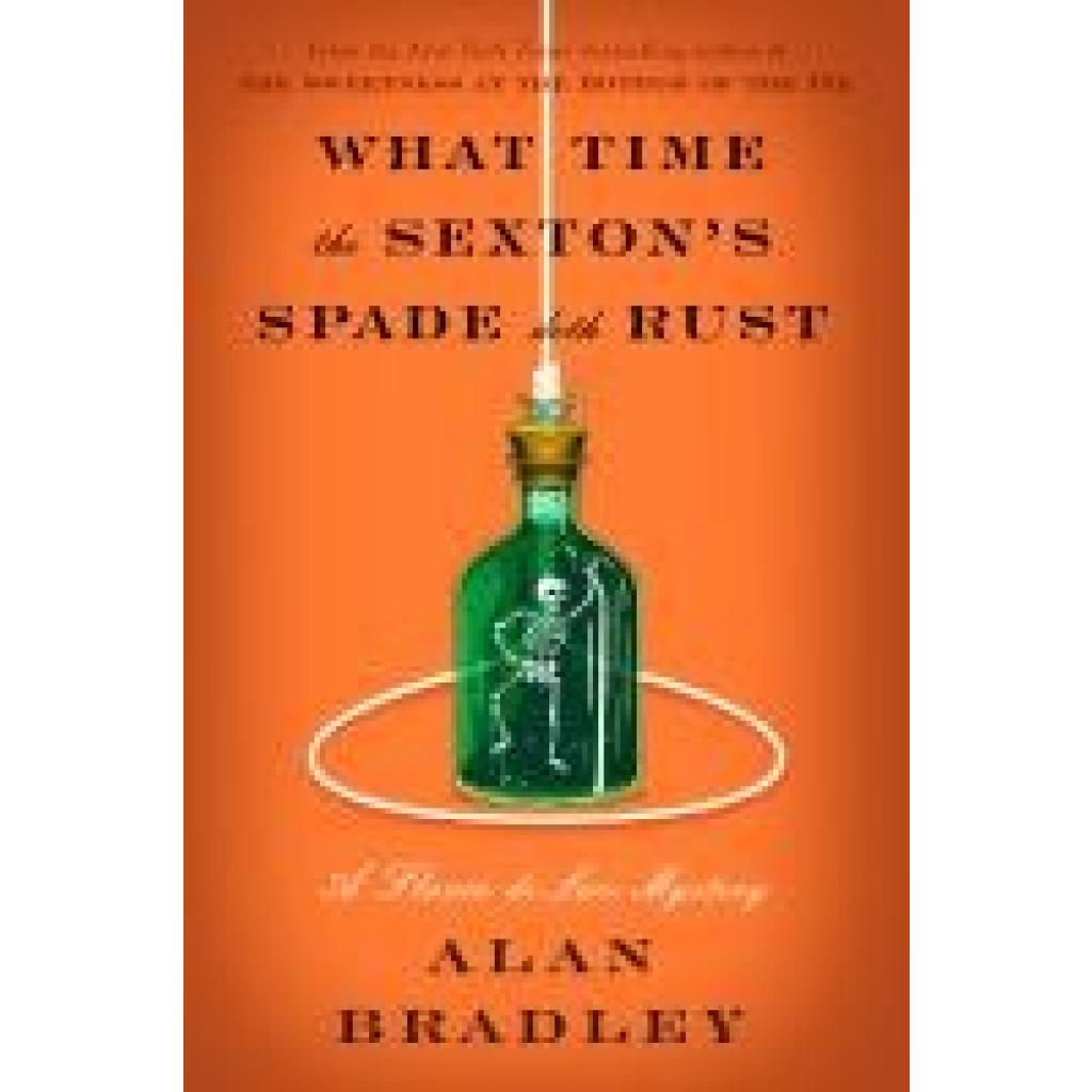 9780593724514 - Bradley Alan What Time the Sextons Spade Doth Rust