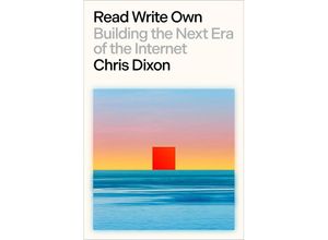 9780593731383 - Read Write Own - Chris Dixon Gebunden