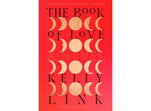 9780593732243 - The Book of Love - Kelly Link Kartoniert (TB)