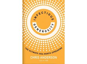 9780593735138 - Infectious Generosity - Chris Anderson Kartoniert (TB)