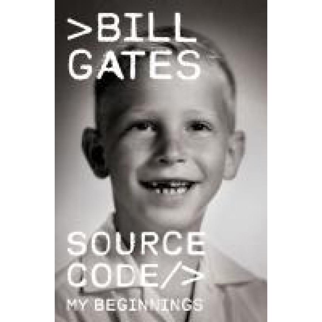 9780593801581 - Gates Bill Source Code