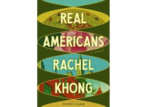 9780593802373 - Real Americans - Rachel Khong Kartoniert (TB)