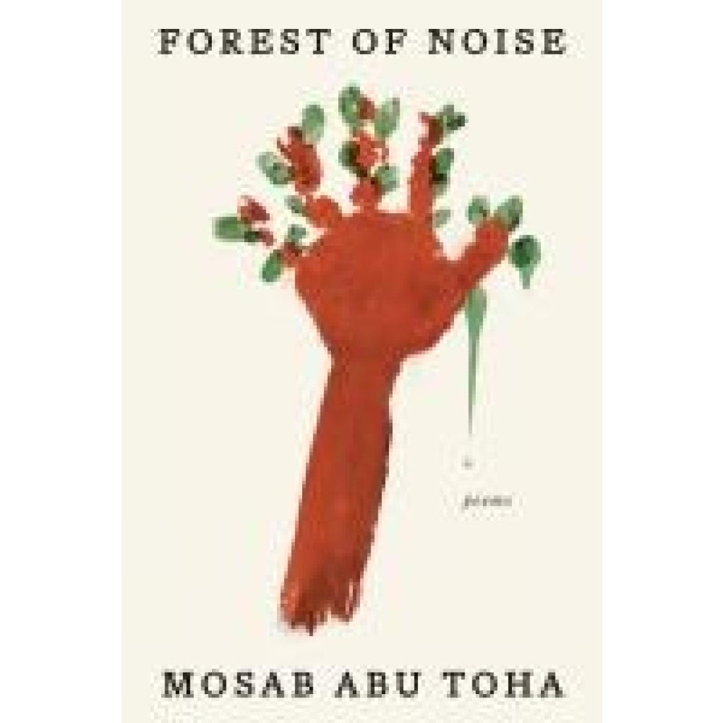 9780593803974 - Abu Toha Mosab Forest of Noise